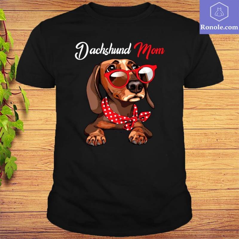 Dachshund Mom Cute Dog Puppy & Mama Love T-Shirts, Gift Dog Lover Shirts