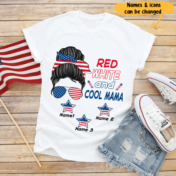 Red White And Cool Mama Independence Day Freedom Custom Style & Name Personalized Shirt