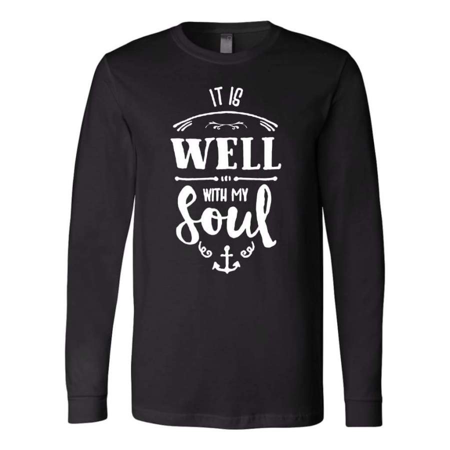 It is well with my soul long sleeve t-shirt | christian apparel