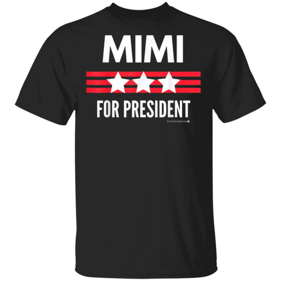 Grandma Birthday Gift Mimi for President Patriot Shirt