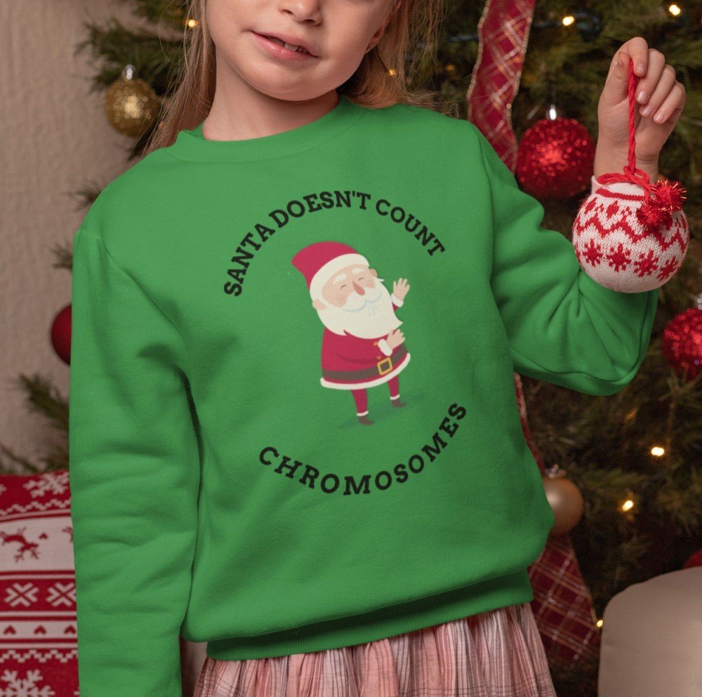 Santa Doesn’T Count Chromosomes Sweater Christmas Gifts For Daughter, Gifts For Teen Girl