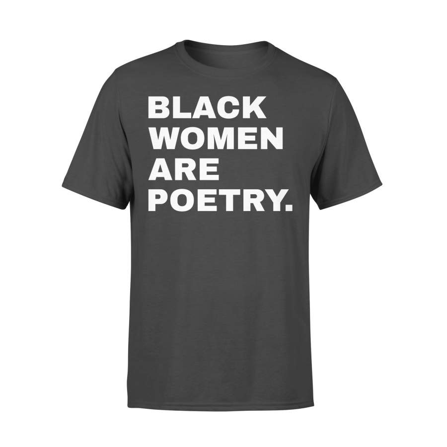 Black Women Are Poetry T-shirt