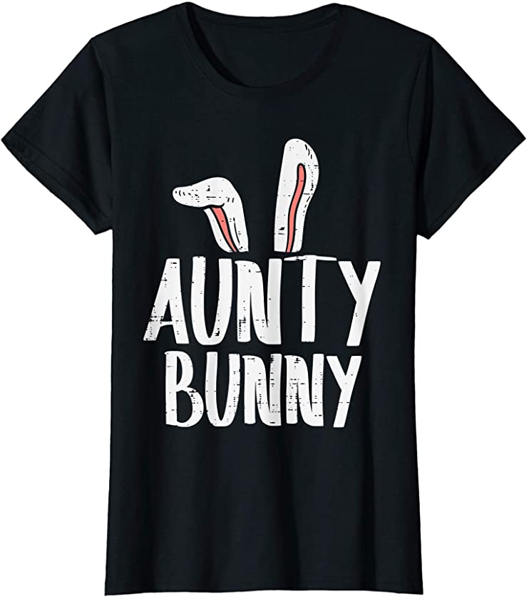 Womens Aunty Bunny Ears Easter Family Matching Auntie Aunt Women T-Shirt