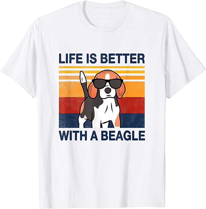 Life is better with a Beagle Vintage Dog Design Puppy Lover T-Shirt