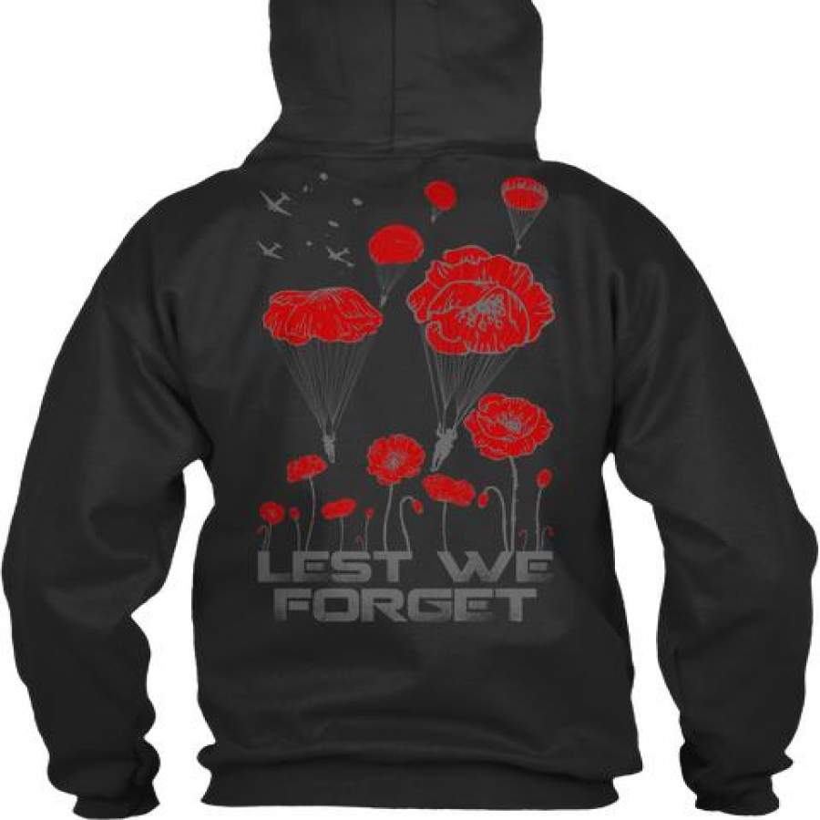 Lest We Forget  Limited Classic Hoodie