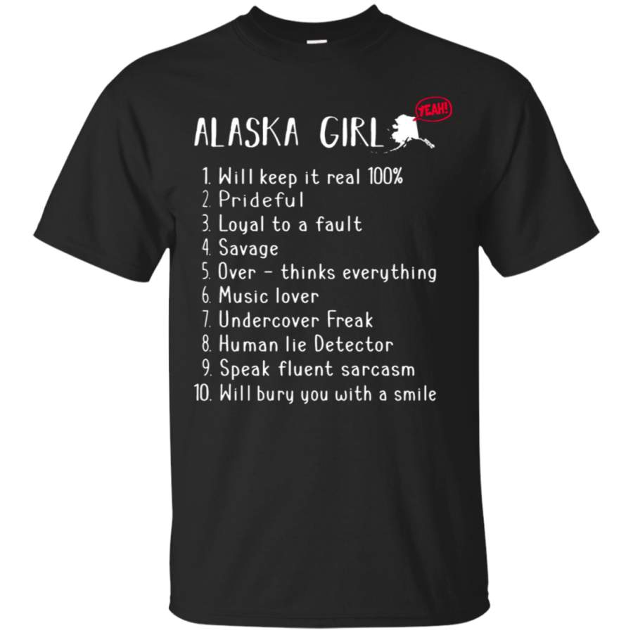 AGR Alaska Girl Will Keep It Real What She Can Do T-Shirt