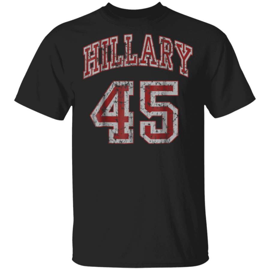 Hillary Clinton 45th President of USA T Shirt