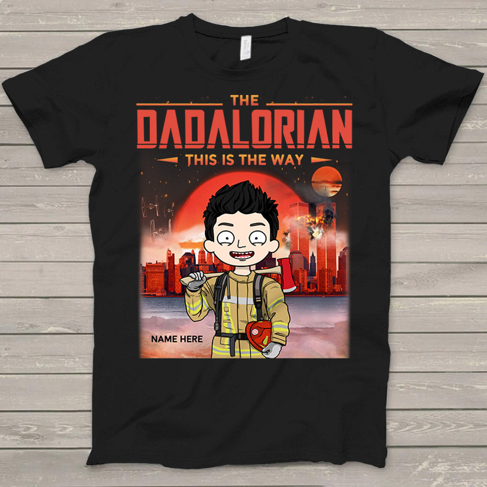 Personalized Firefighter The Dadalorian This Is The Way T-Shirt For Husband Dad Grandpa Papa Grandfather Phts