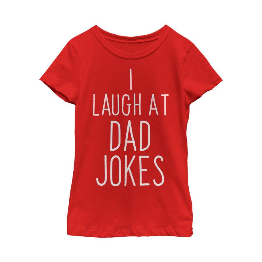 Lost Gods Girl’s Father’s Day Laugh At Dad Jokes  T Shirt