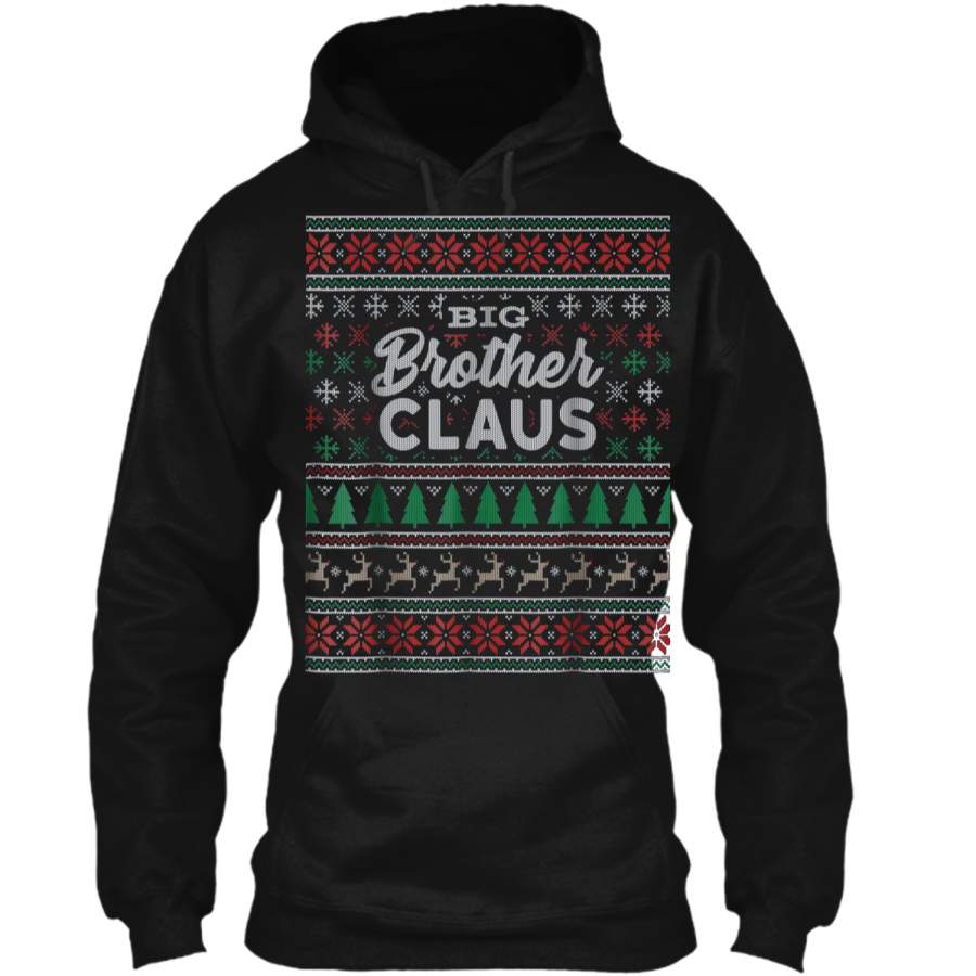 Big Brother Claus Ugly Christmas Sweater  Pajamas PJs Pullover Hoodie 8 oz