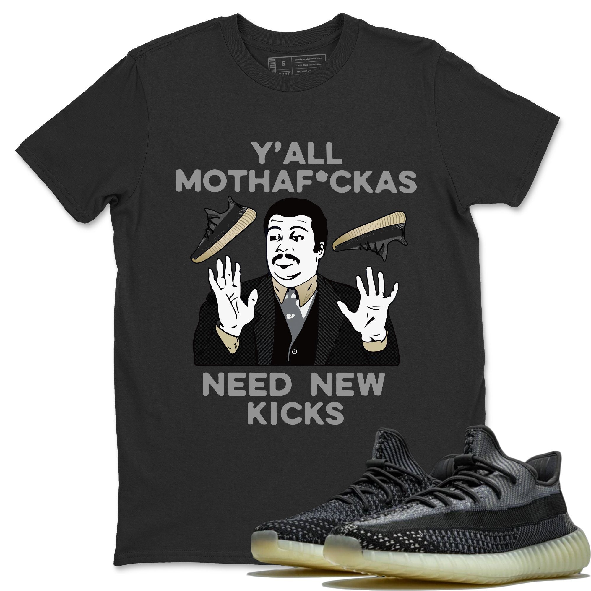 Y’All Need New Kicks T-Shirt – Yeezy 350 V2 Carbon Asriel