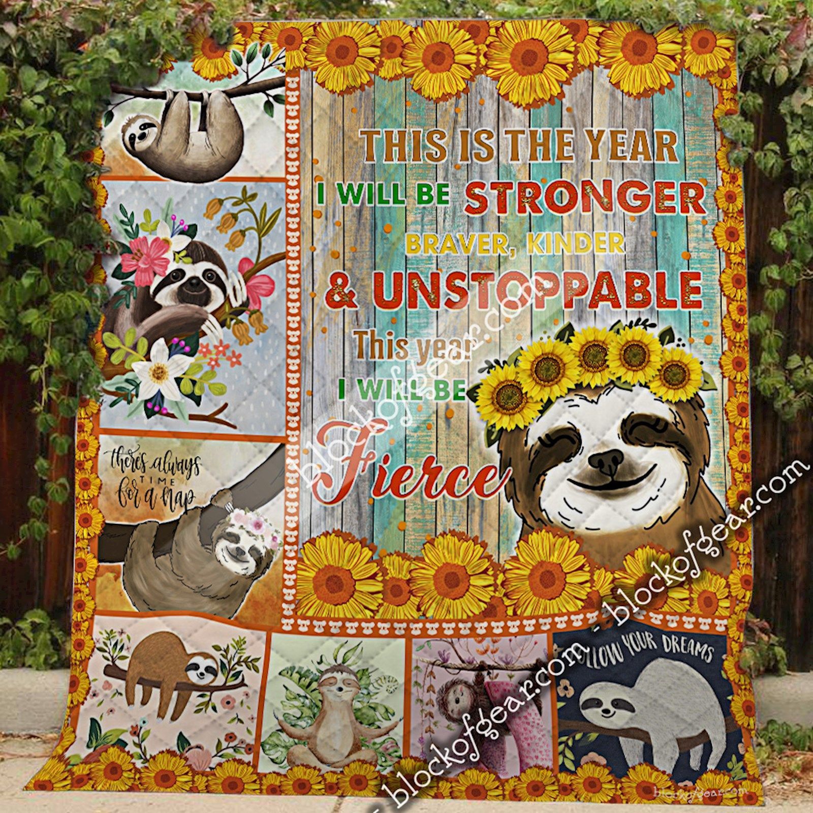 Sloth  Stronger, Braver, Kinder And Unstoppable Quilt BB280A