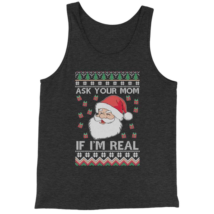 Ask Your Mom If Santa Is Real Ugly Christmas Jersey Tank Top for Men