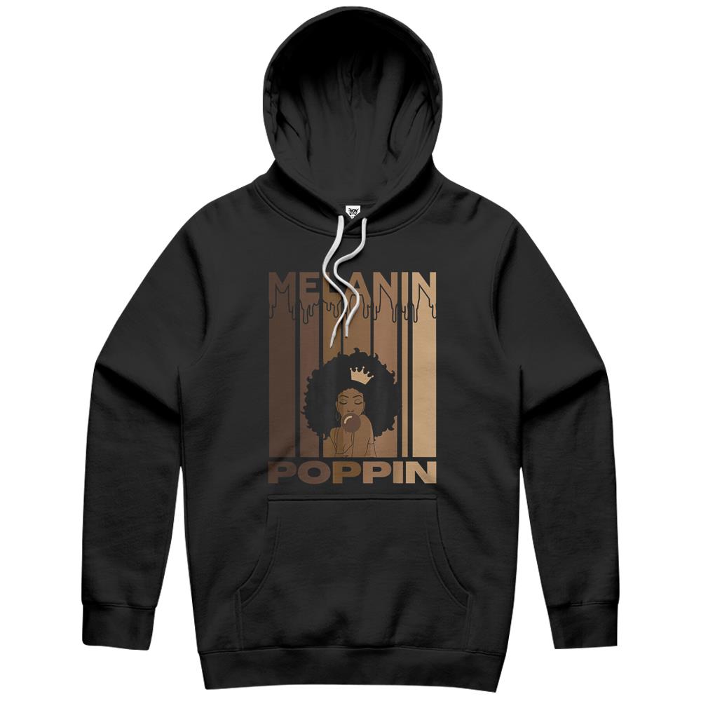 Melanin Poppin Shirt For Women Strong Black Afro Culture Hoodie