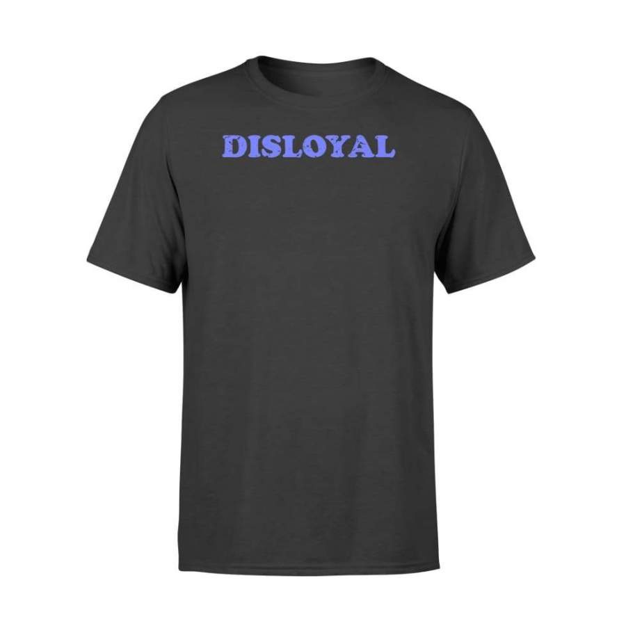 Vintage Disloyal – Standard T-shirt