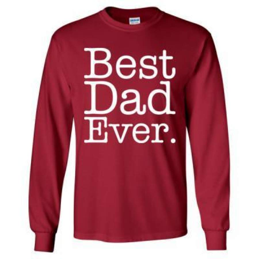 AGR Best Dad Ever – Long Sleeve T-Shirt