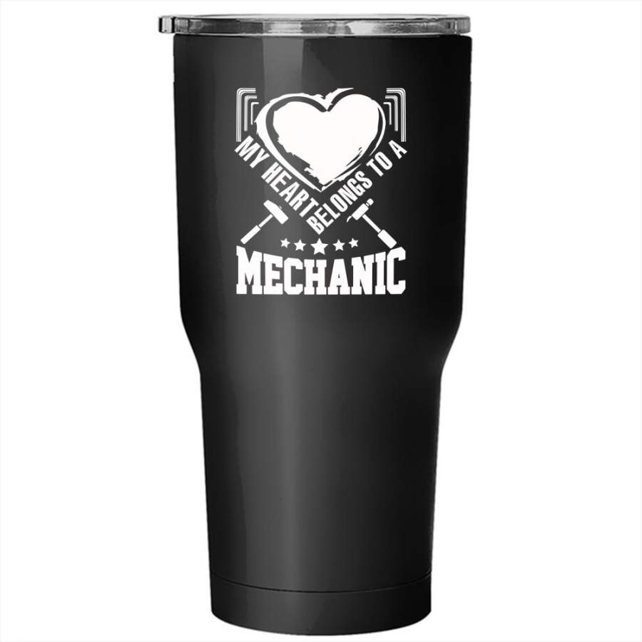 My Heart Belongs To A Mechanic Tumbler 30 oz Stainless Steel, Cute Couple Travel Mug
