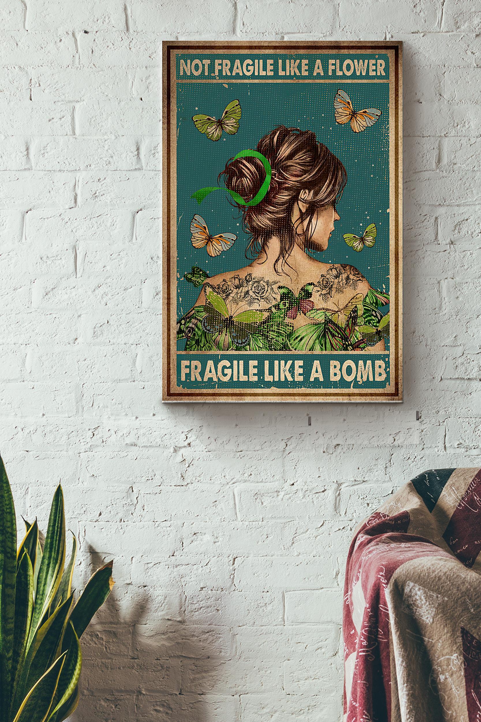 Green Ribbon Mental Not Fragile Like A Flower Fragile Like A Bomb Butterflies Poster Wrapped Canvas