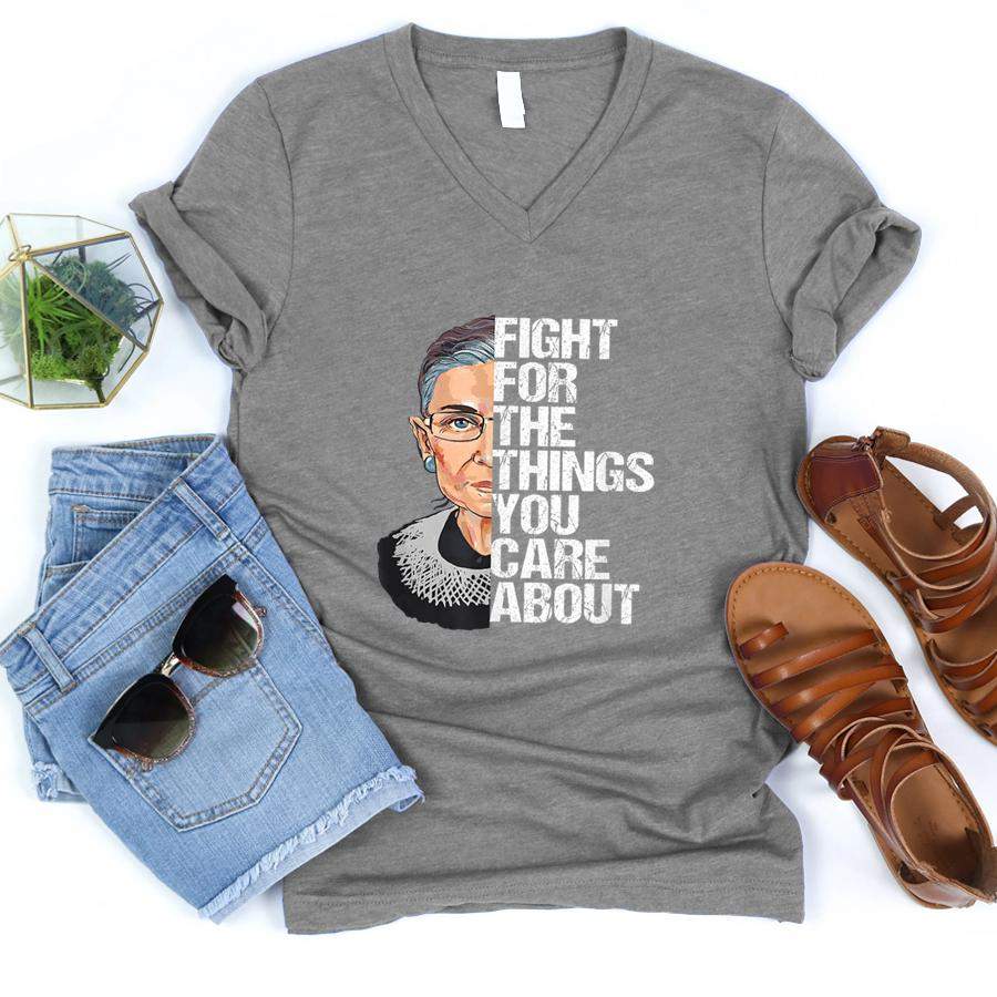 Ruth Bader Ginsburg Fight For The Things You Care About  V-Neck