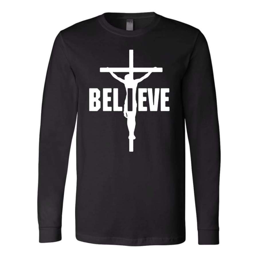 I Believe, Jesus on the cross long sleeve t-shirt | Christian apparel