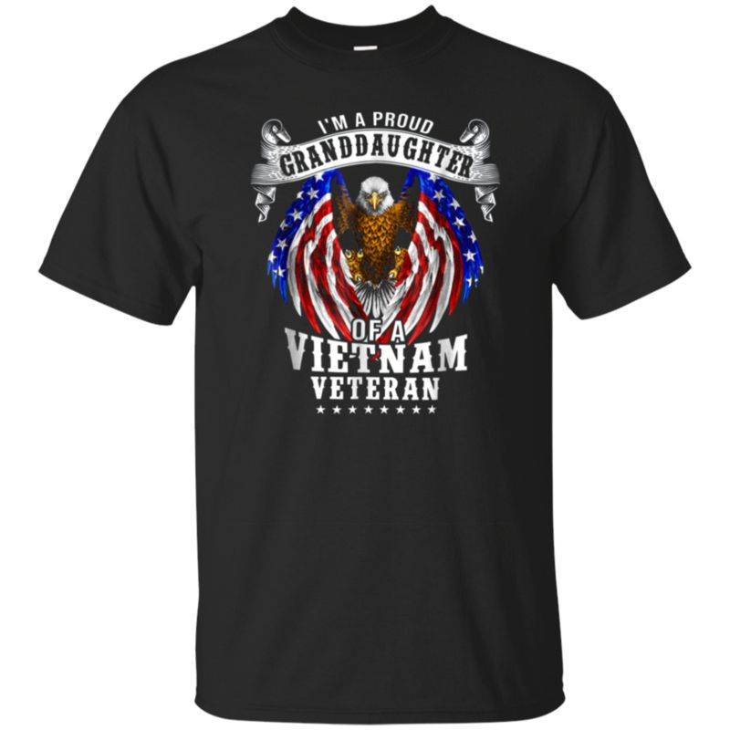 Im A Proud Granddaughter Of A Vietnam Veteran Shirt – Cucumint Store