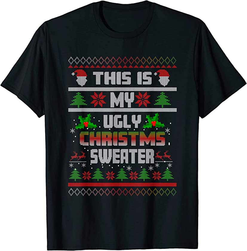 This Is My Ugly Christmas In July Sweater Family Christmas T-Shirt