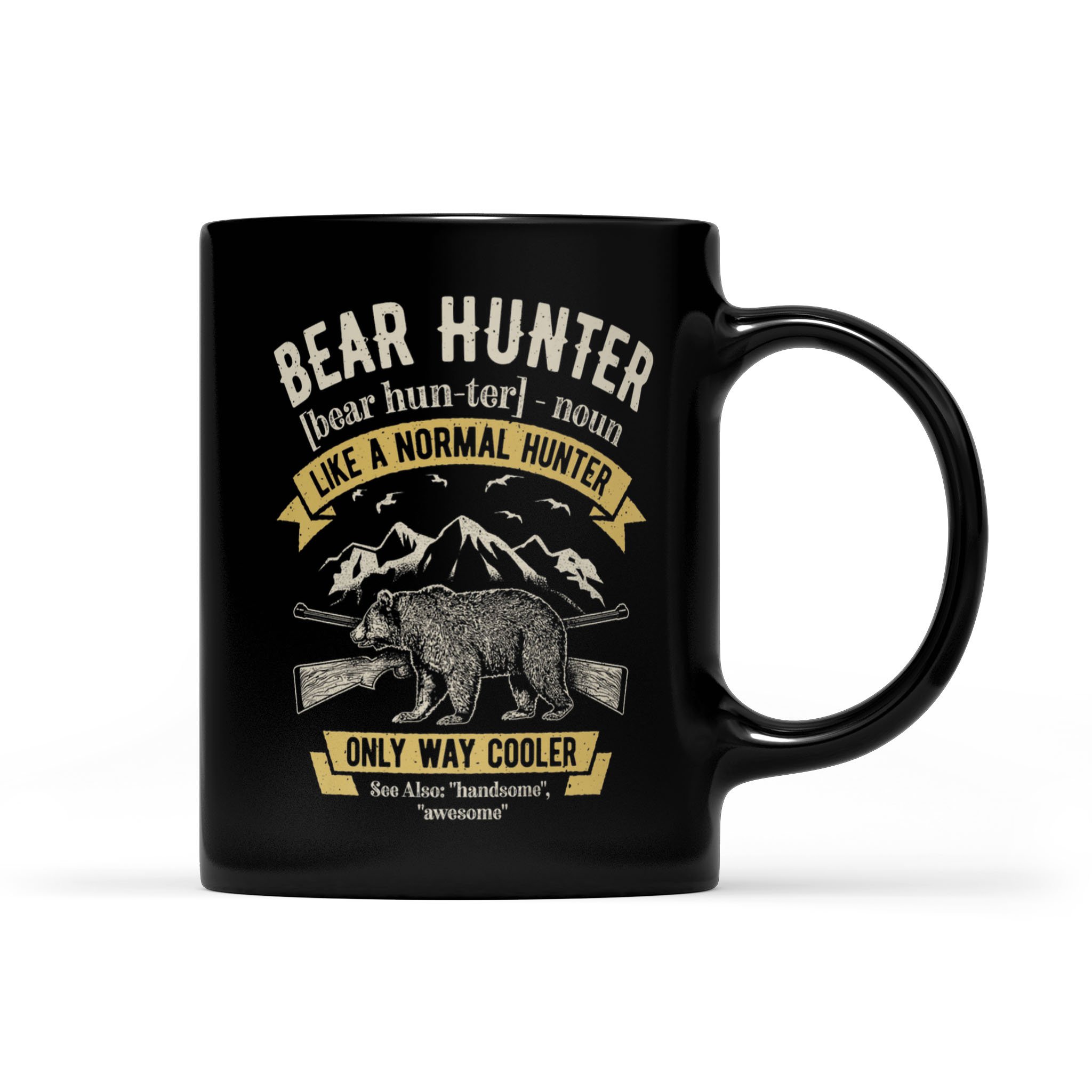 Bear Hunter Vintage Hunting Funny Hunters Definition Premium – Black Mug