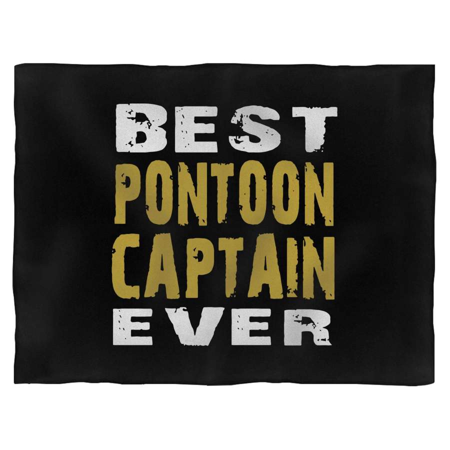 Best Pontoon Captain Ever Blanket