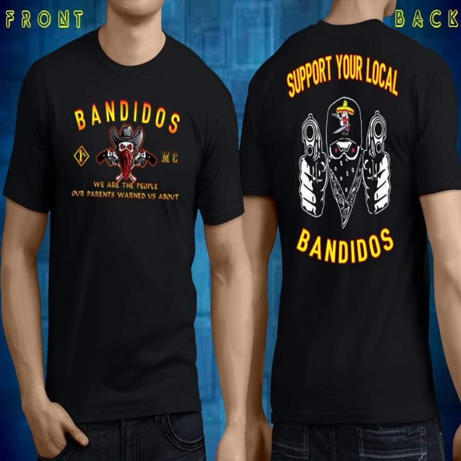 Support Your Local Bandidos Black T-Shirt