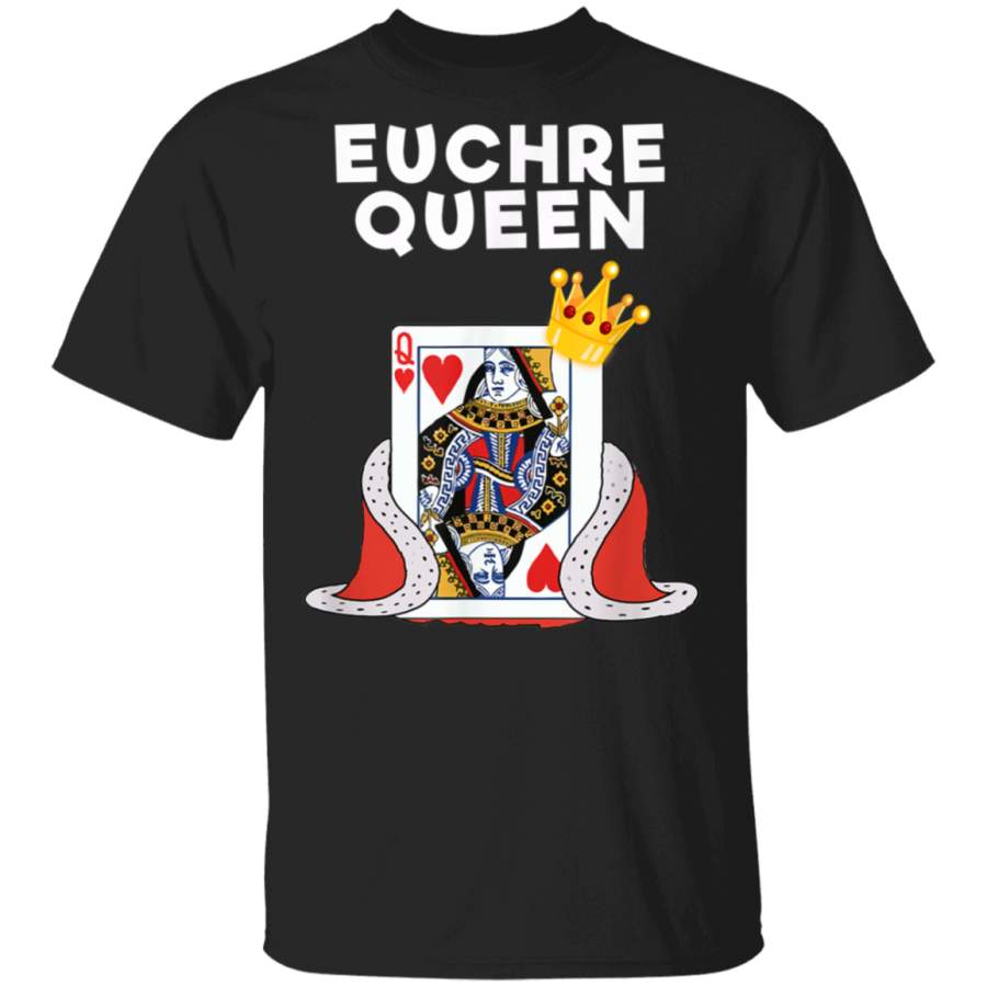 Euchre TShirt  Funny Euchre Card Game Queen