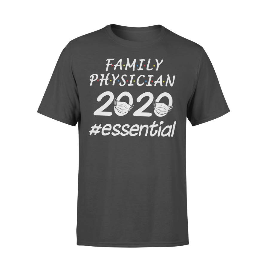 Family Physician 2020 #essential T-shirt