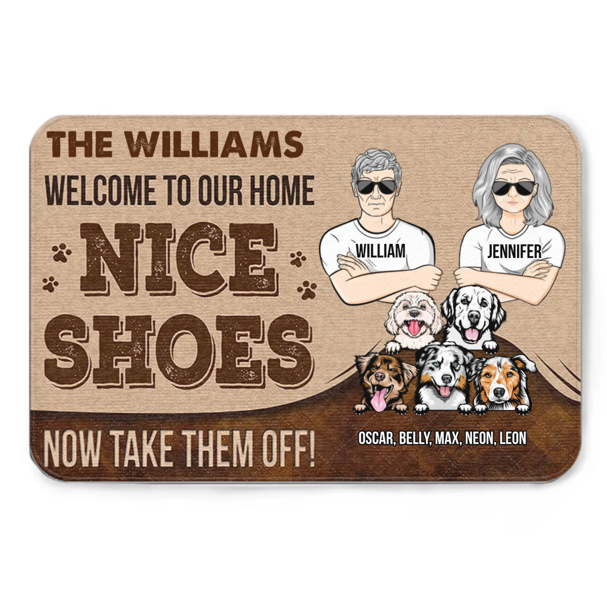 Couple Welcome Nice Shoes Now Take Them Off – Gift For Dog Lover – Personalized Custom Doormat