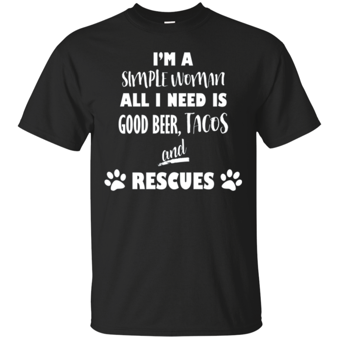 Rescue Animals Beer Tacos T-Shirt Funny Shirt For Animal Mom