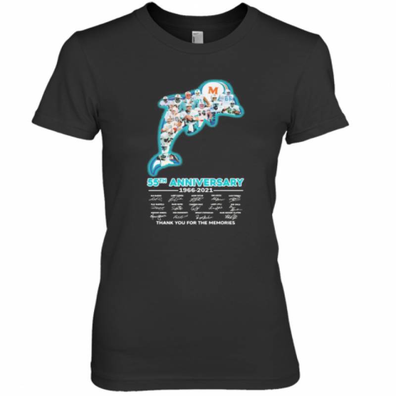 Miami Dolphins Logo 55Th Anniversary 1966 2021 Thank You For The Memories Signatures Premium Women's T-Shirt