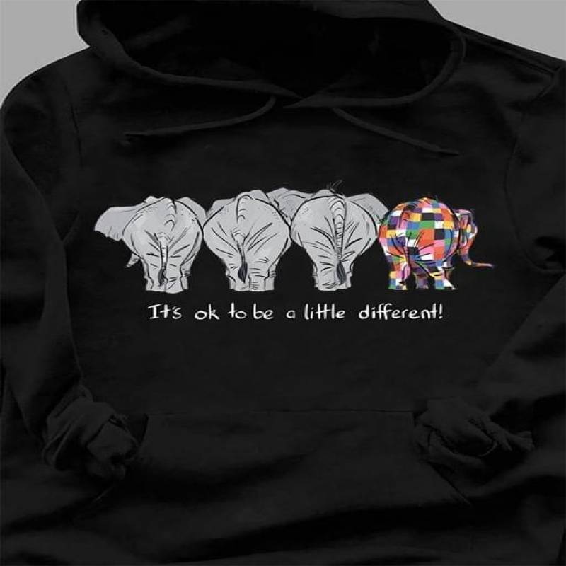 Funny A*S Elephants Autism It’S Ok To Be A Little Different Best Gifts For Animals Lovers Black Unisex Hoodie S-5Xl