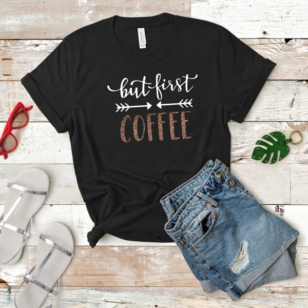 But First Coffee Tee