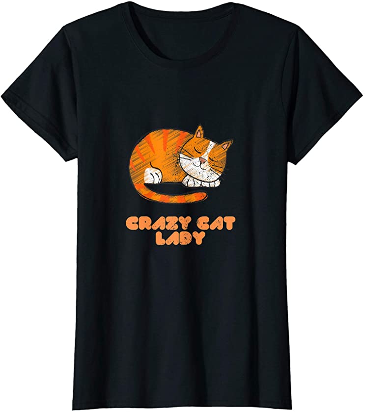 Animal Lover I Love Cats Crazy Cat Lady Funny Pet Owner T-Shirt