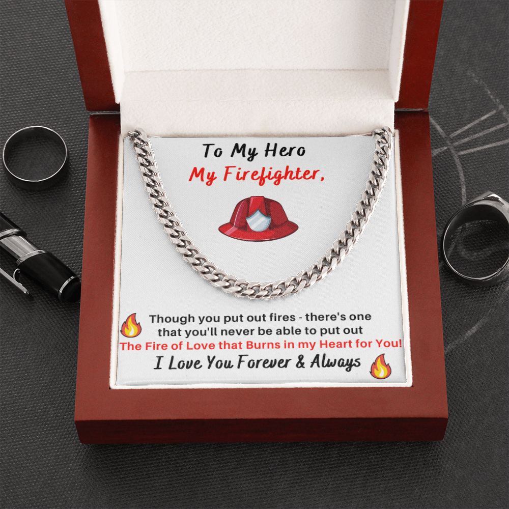 To My Hero, My Firefighter – Amazing Cuban Chain Necklace * Free Shipping Today Only*