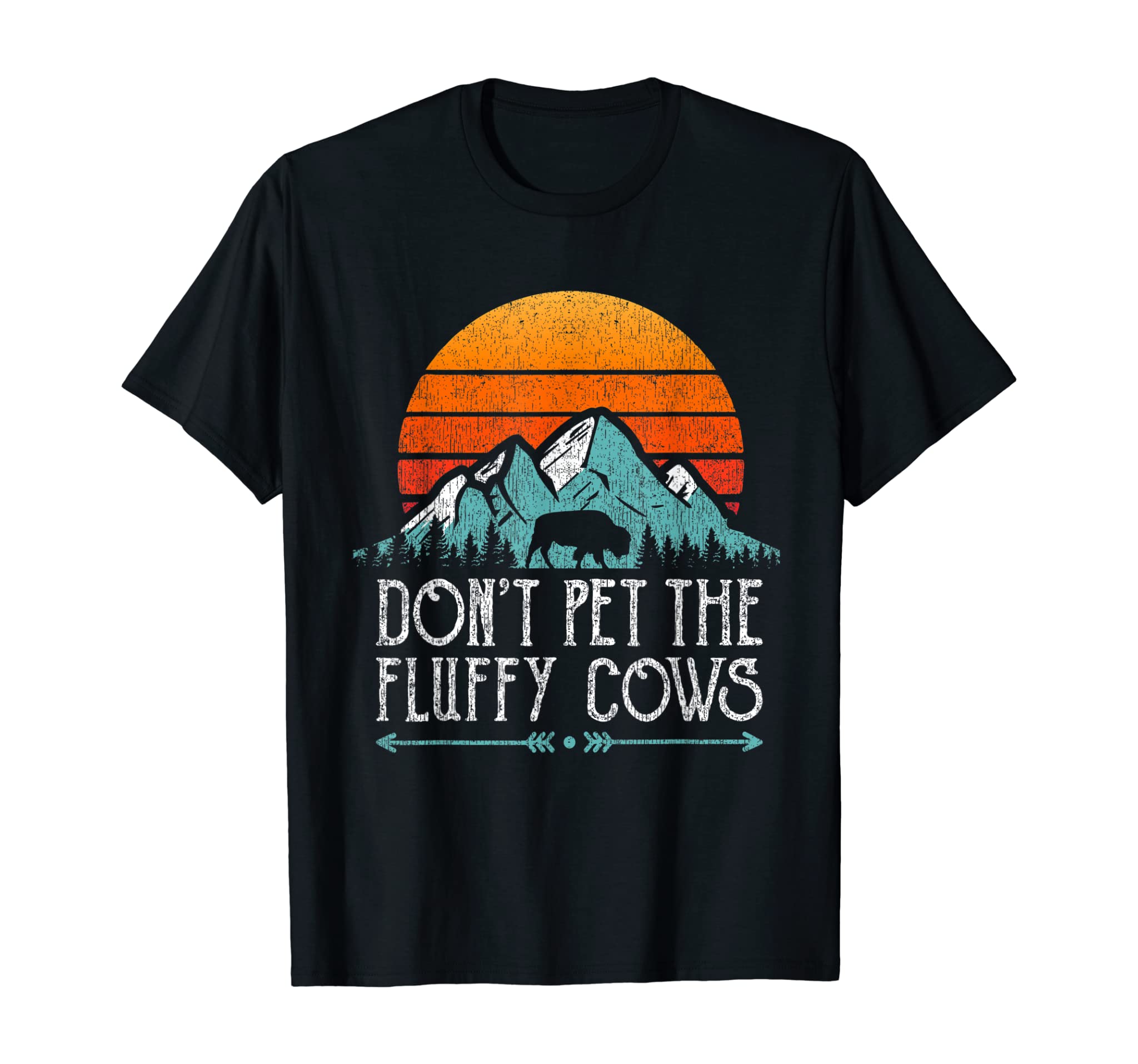 Do Not Pet The Fluffy Cows Shirt Funny Bison Buffalo Retro T-Shirt