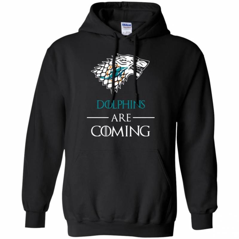 Miami Dolphins stark house are coming funny Game of Thrones shirt Hoodie