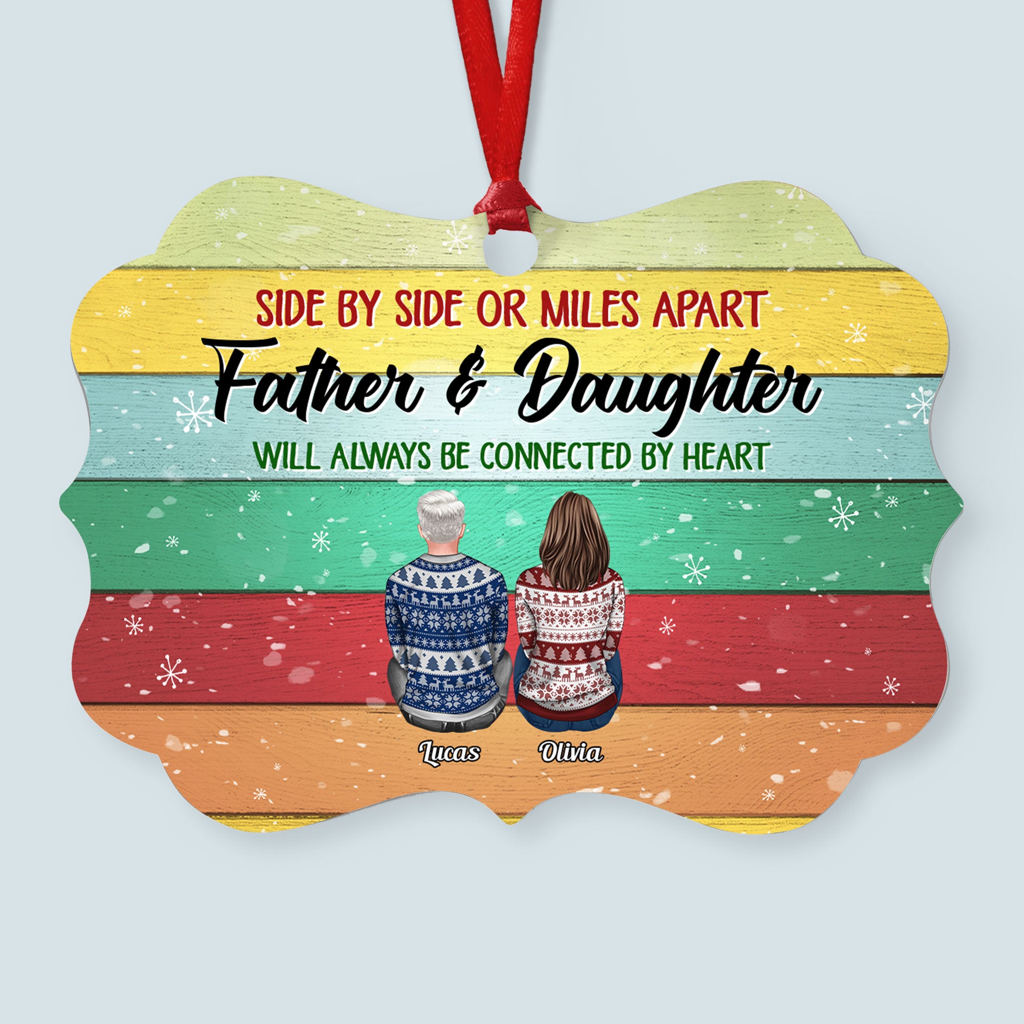 The Love Between Father And Daughter Is Forever – Personalized Aluminum Ornament – Christmas Gift Father Ornament For Dad, Father, Papa – Ugly Christmas Sweater Sitting