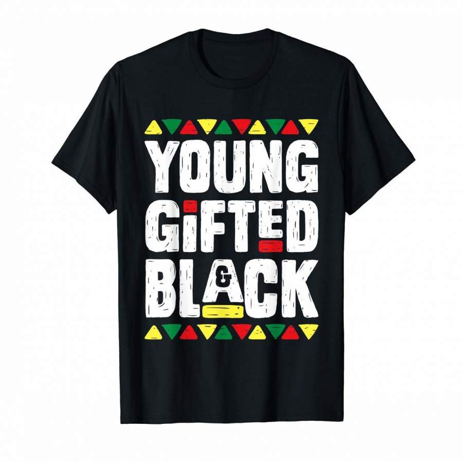 Young Gifted And Black T Shirt History Month African Dashiki