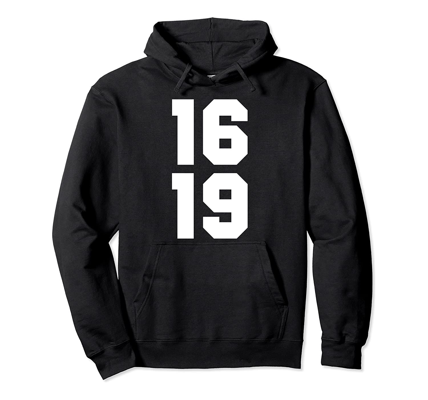 The 1619 Project Black History Month BHM African American Pullover Hoodie, T-Shirt, Sweatshirt