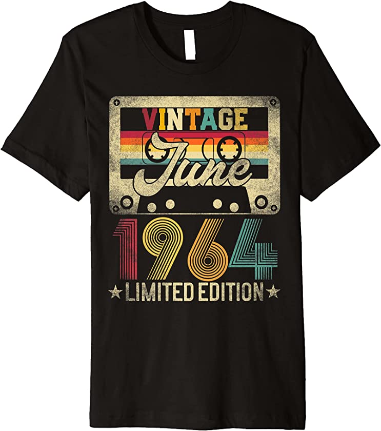 1964 June 57th Birthday 57 Years Old Limited Edition Vintage Premium T-Shirt