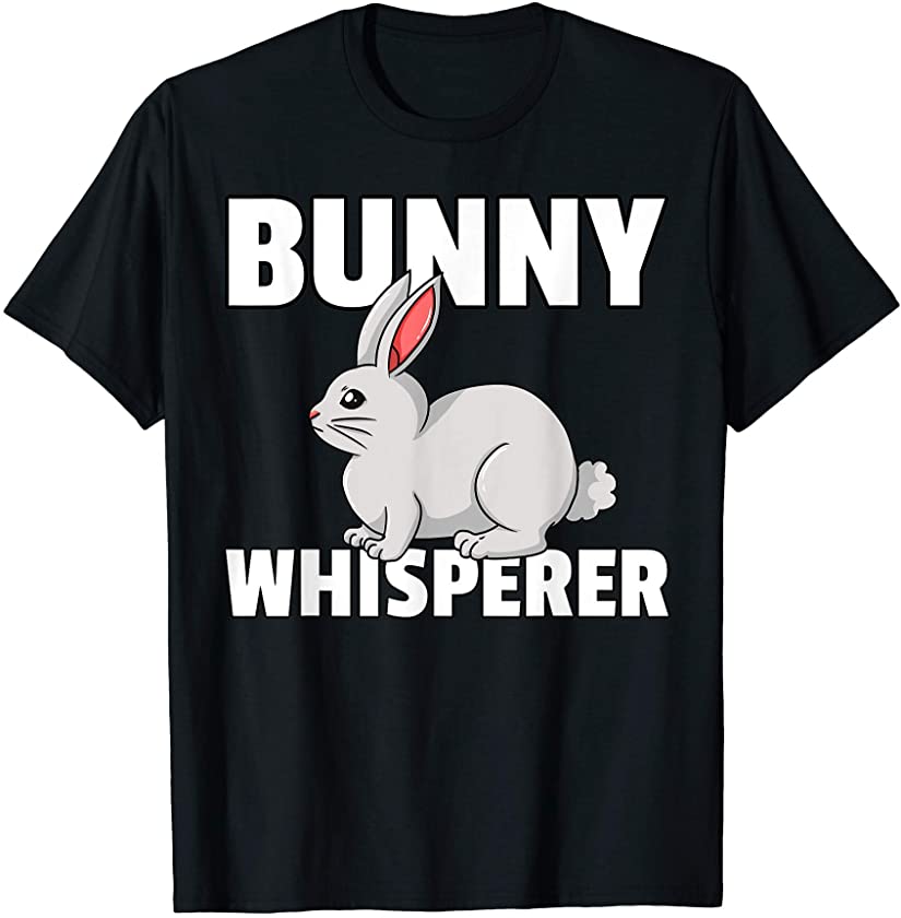 Bunny Whisperer Rabbit Funny Easter Girls T-Shirt