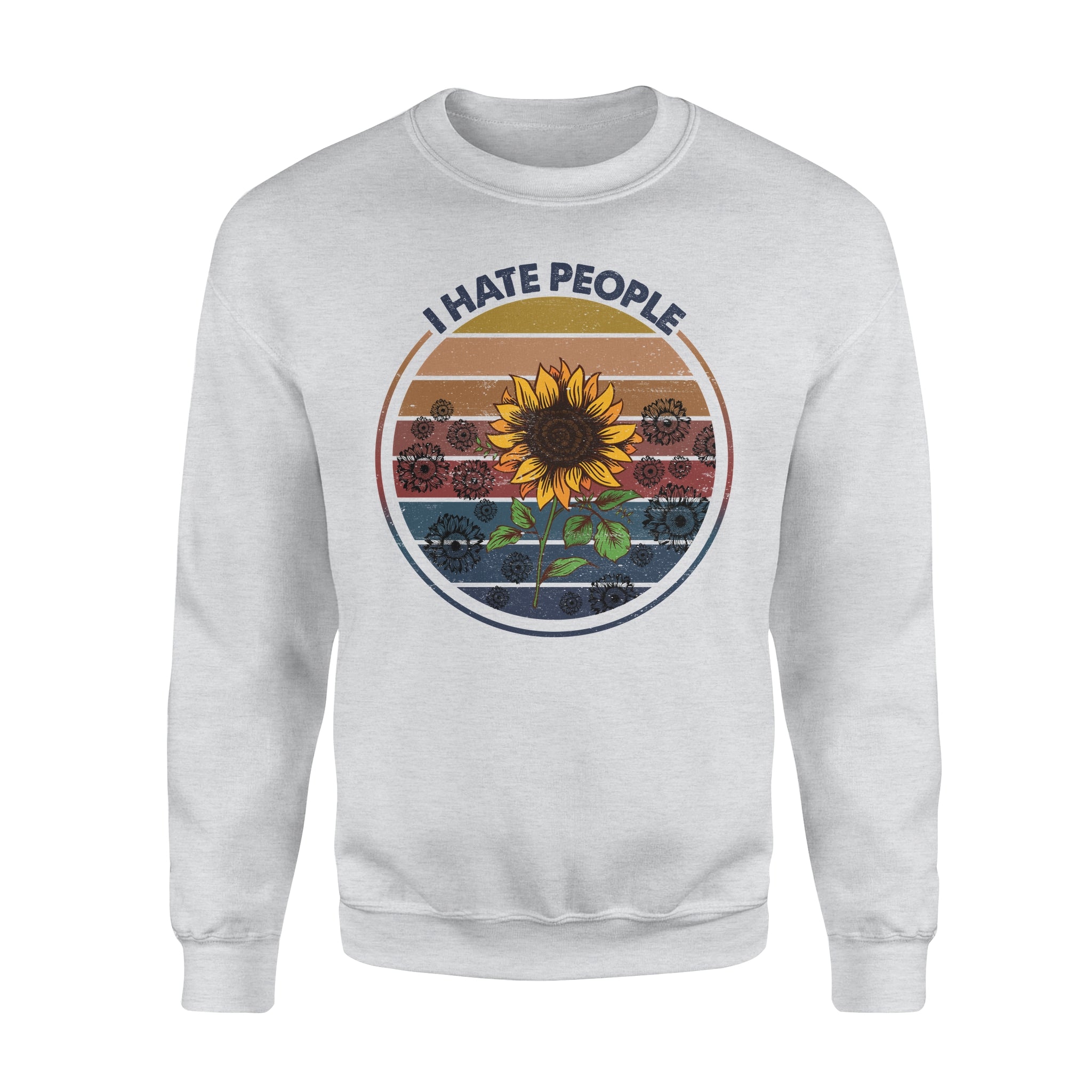 Sunflower I Hate People – Standard Crew Neck Sweatshirt