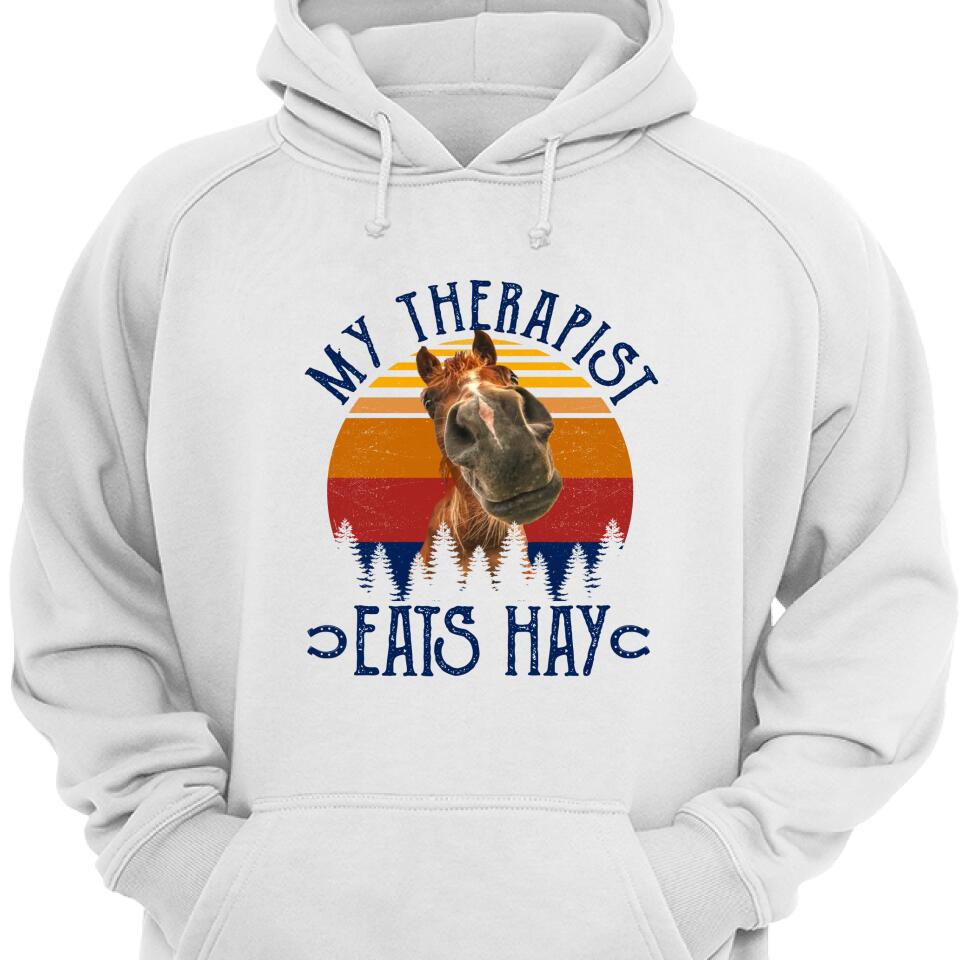 My Therapist Eats Hay Horse Lovers Hoodie – Trending Personalized