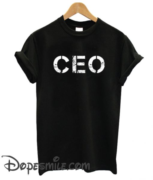 CEO cool  T Shirt