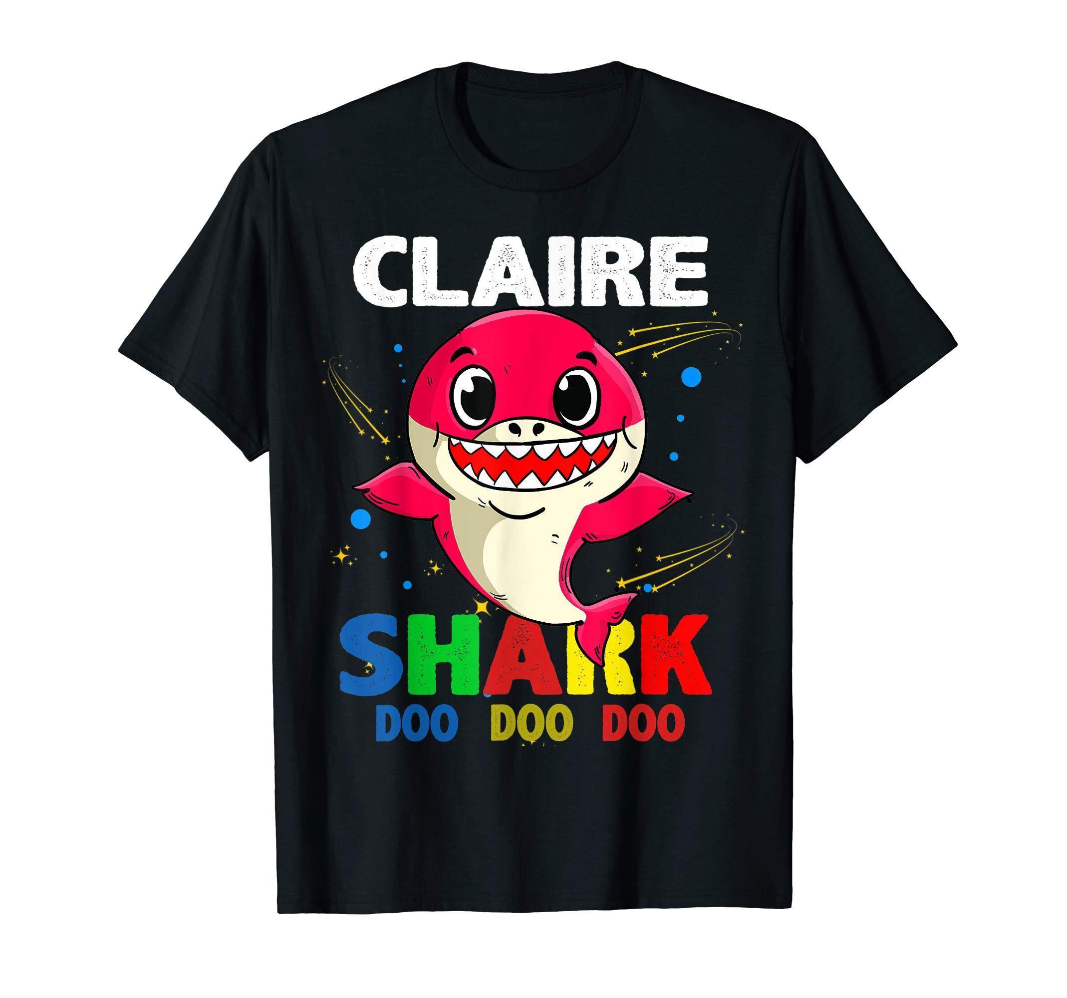 Custom Name Claire Shark Doo Doo Doo Shark Funny T Shirt