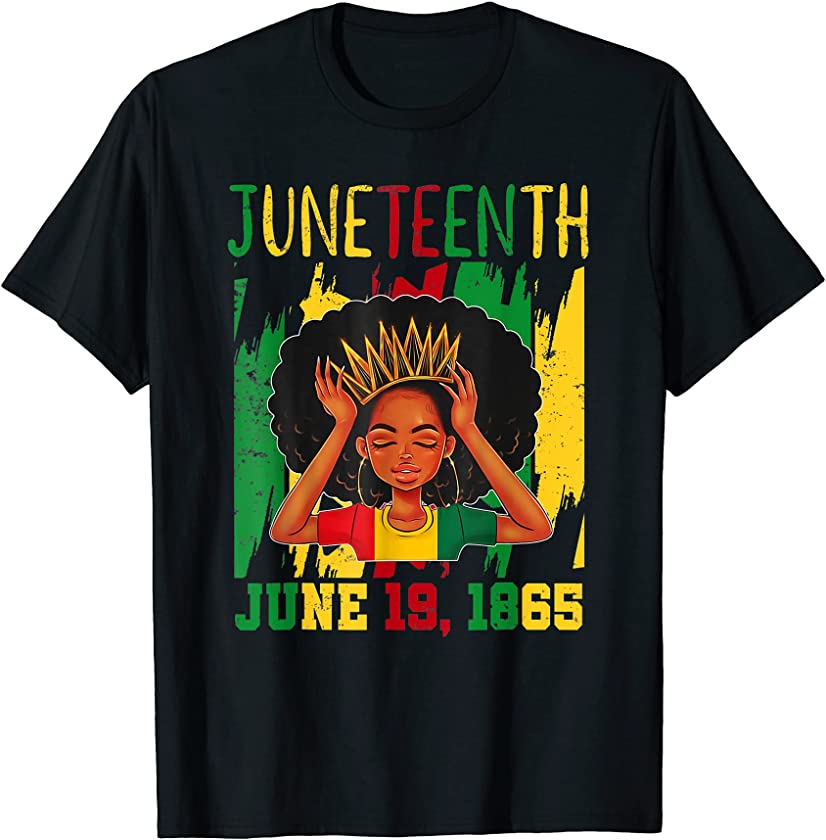 Juneteenth Freedom Day Black Girl Black Queen T-Shirt